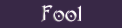 Fool