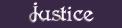 Justice