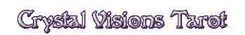 Crystal Visions Tarot